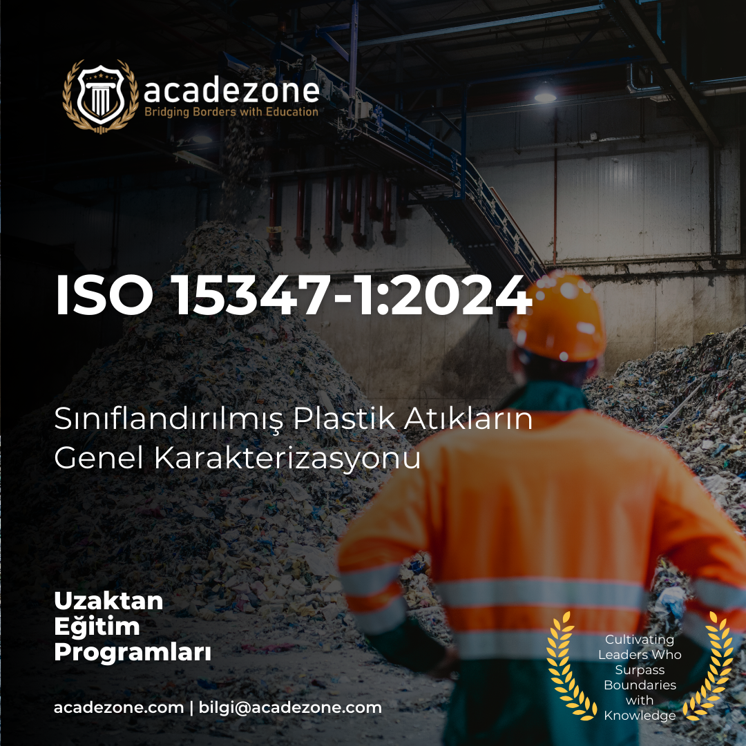 ISO 15347-1:2024 Sınıflandırılmış Plastik Atıkların Genel Karakterizasyonu